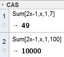 Kapittel 6 Sum av rekker. Eksempel side 248 Åpne GeoGebra 4.2 Skriv i et CAS-felt: Sum[2x - 1, x, 1, 7]. Trykk Enter. Skriv i neste CAS-felt: Sum[2x - 1, x, 1, 100].