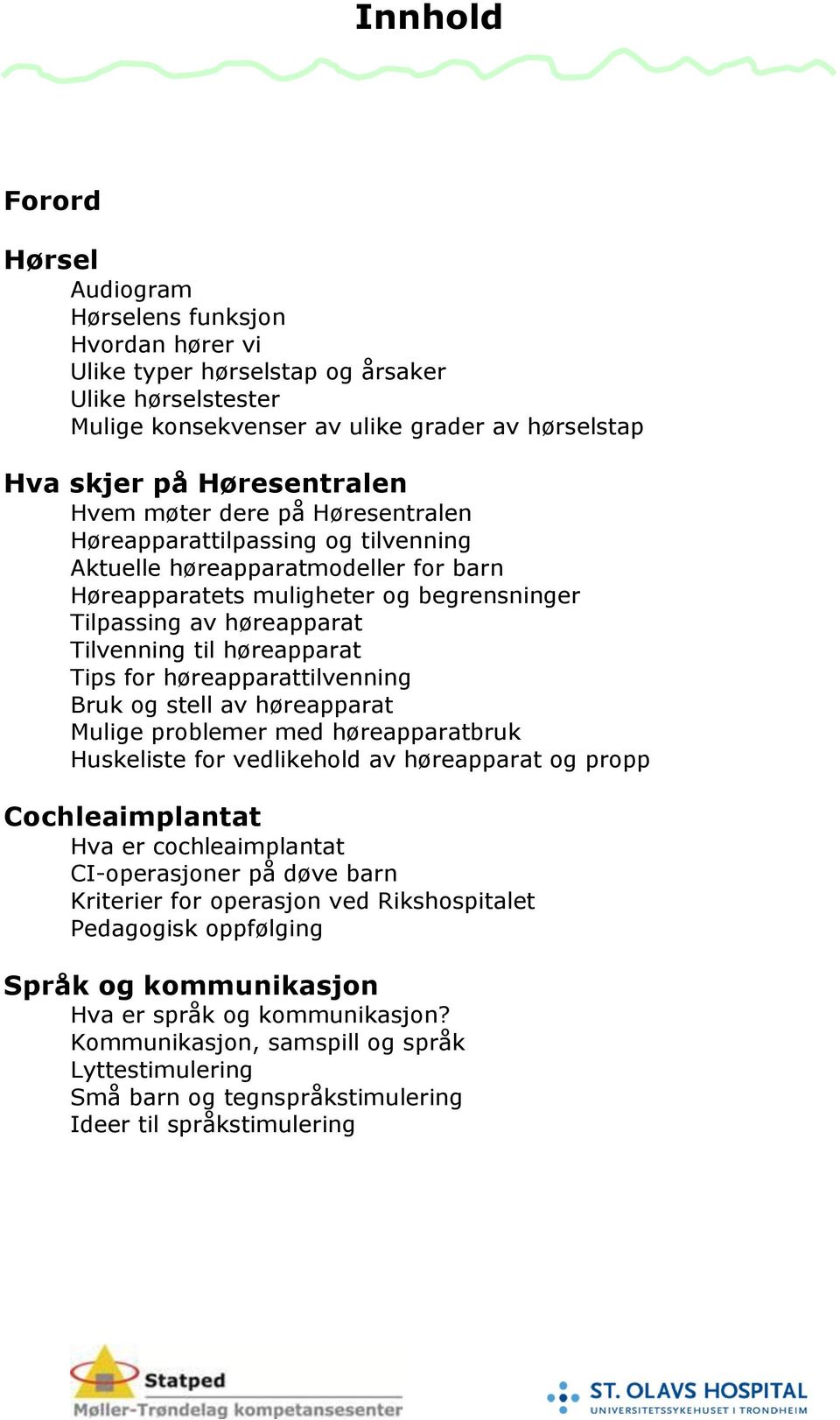SMÅ BARN MED HØRSELSTAP - PDF Gratis nedlasting