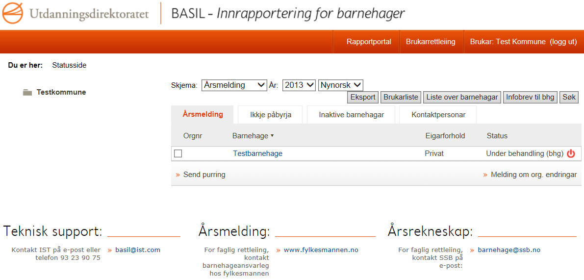 Kommune 1. Kommunen skal generere informasjonsbrev som vert sende til alle barnehagane som skal rapportere i årsmeldinga.