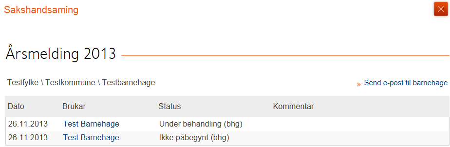 Send E-post til barnehage Ved å klikke på vert e-postklienten på brukaren sin maskin opna. E-postadressa til barnehagen leggast automatisk i e-postens Til - felt.