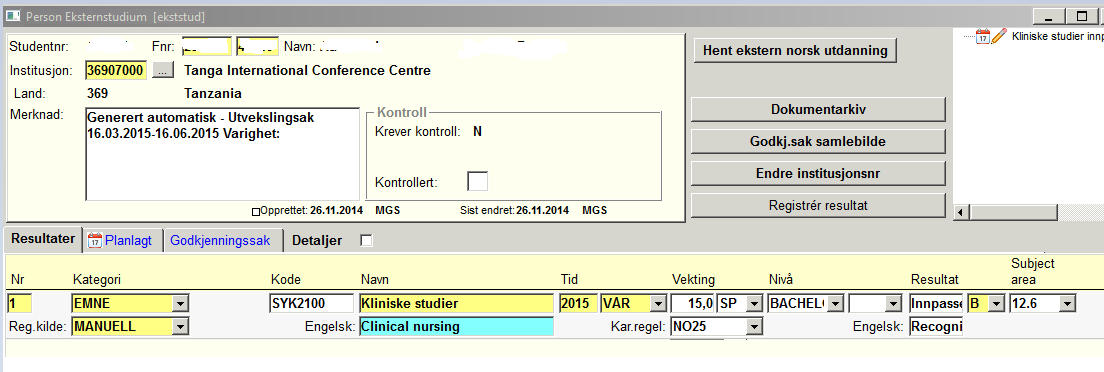 7. Registrering av resultater i bildet Person eksternstudium Hvis det er registrert noe under fanen «Planlagt» vil du finne samme informasjonen under fanen «Resultater».