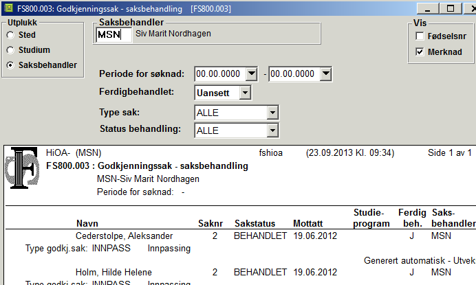 Rapporten skriver ut opplysninger knyttet til saksbehandlingen av rapportene.