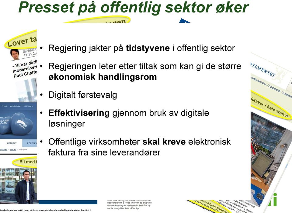 handlingsrom Digitalt førstevalg Effektivisering gjennom bruk av digitale