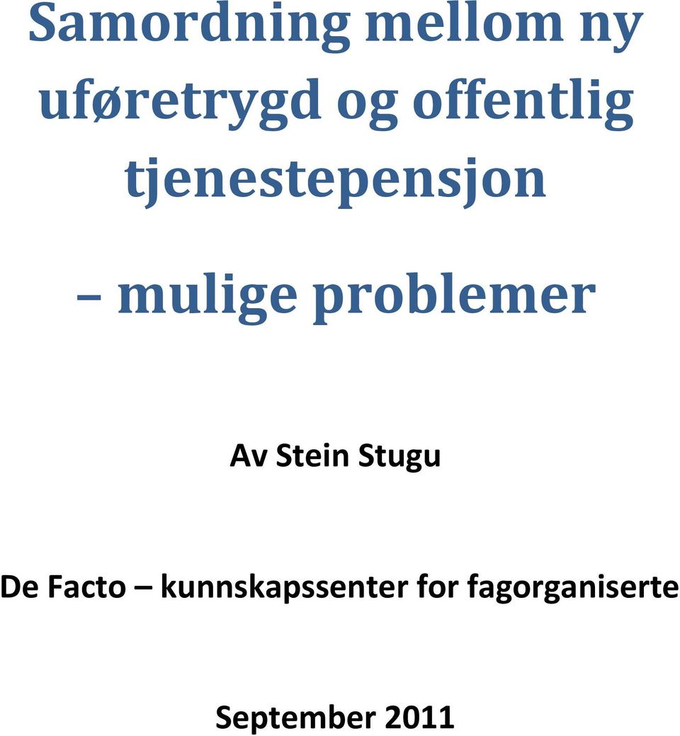 problemer Av Stein Stugu De Facto