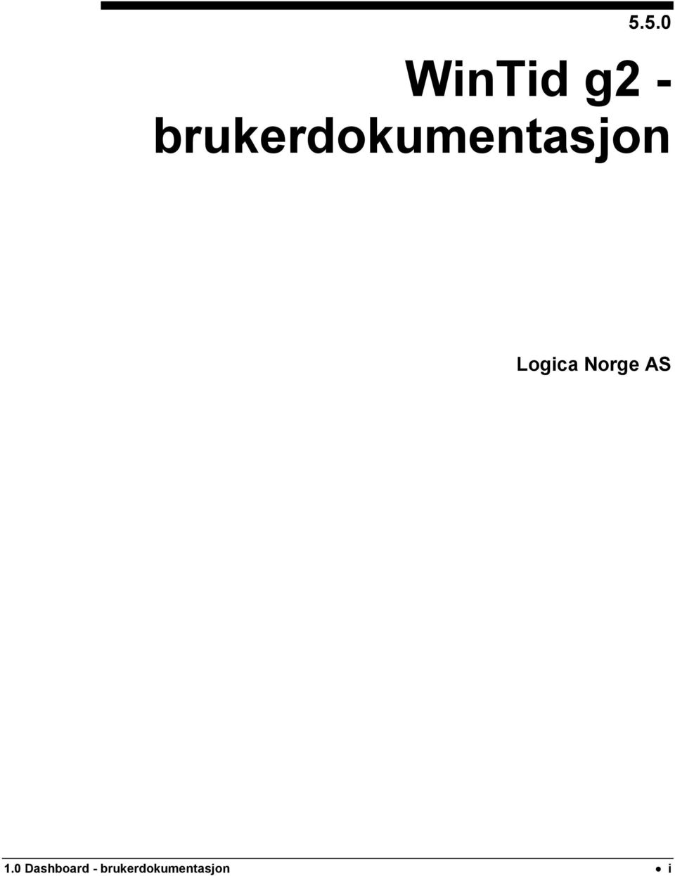 Logica Norge AS 1.