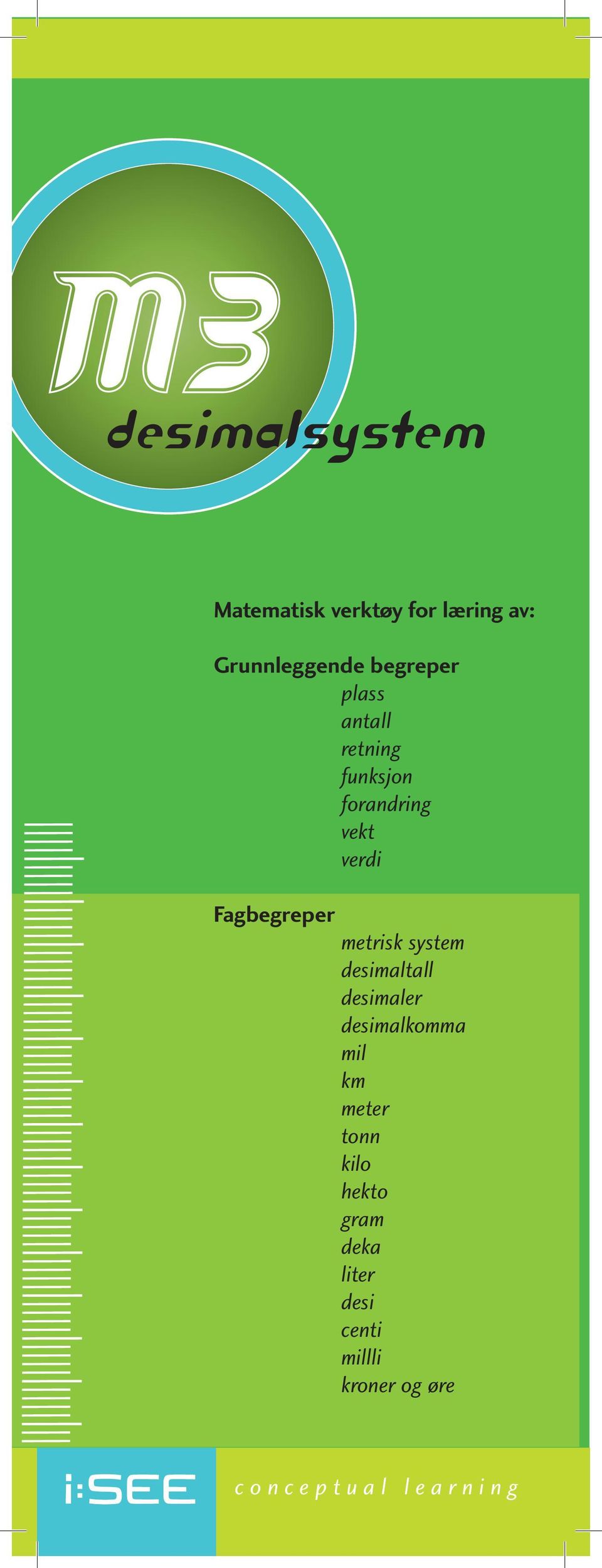 system desimaltall desimaler desimalkomma mil km meter tonn kilo hekto