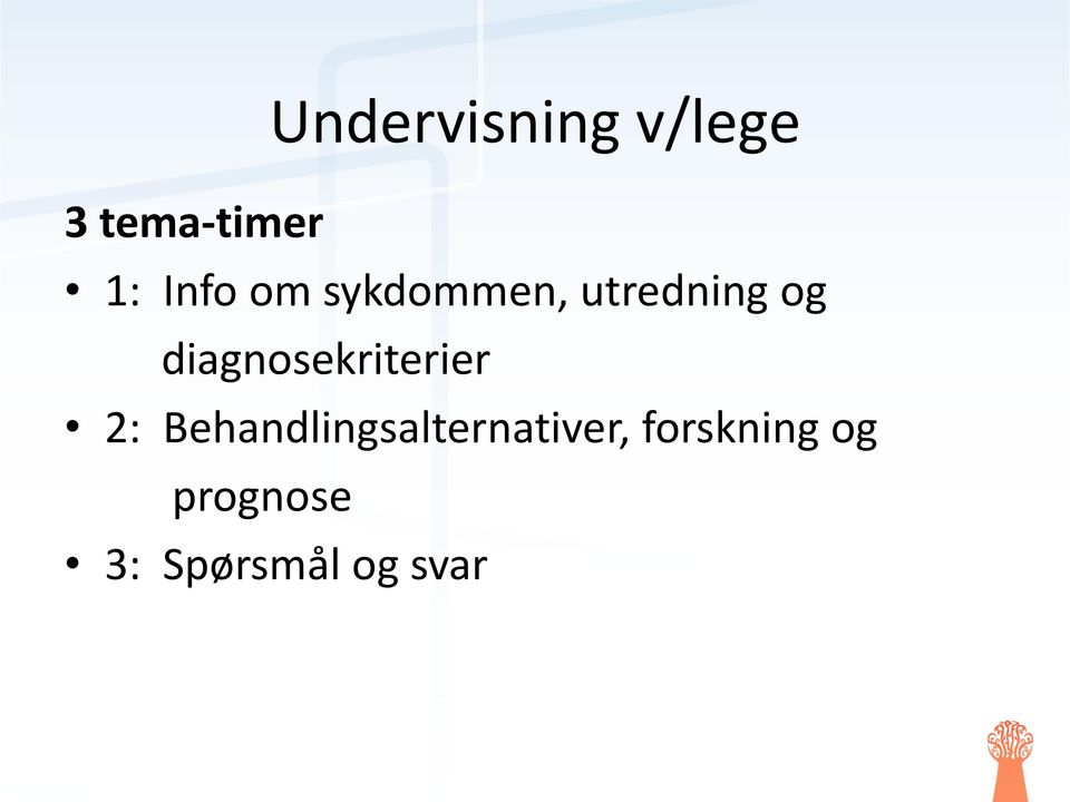 diagnosekriterier 2: