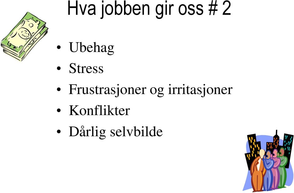 Frustrasjoner og