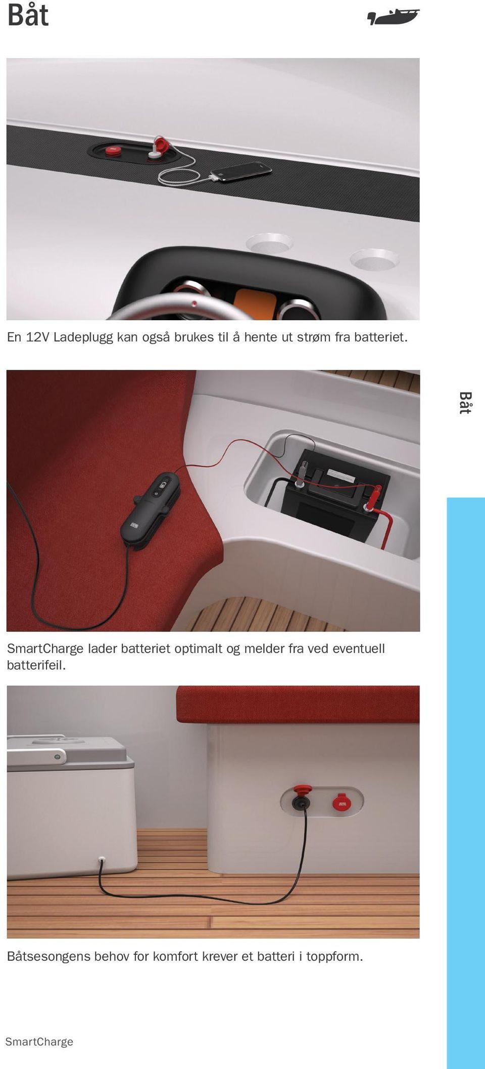 Båt lader batteriet optimalt og melder fra ved