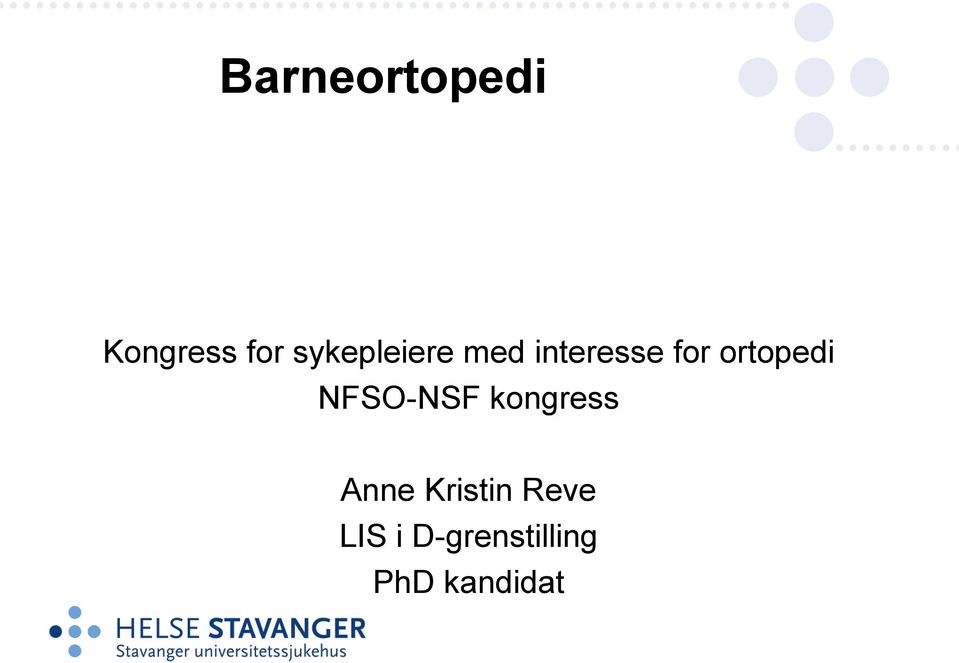 ortopedi NFSO-NSF kongress Anne