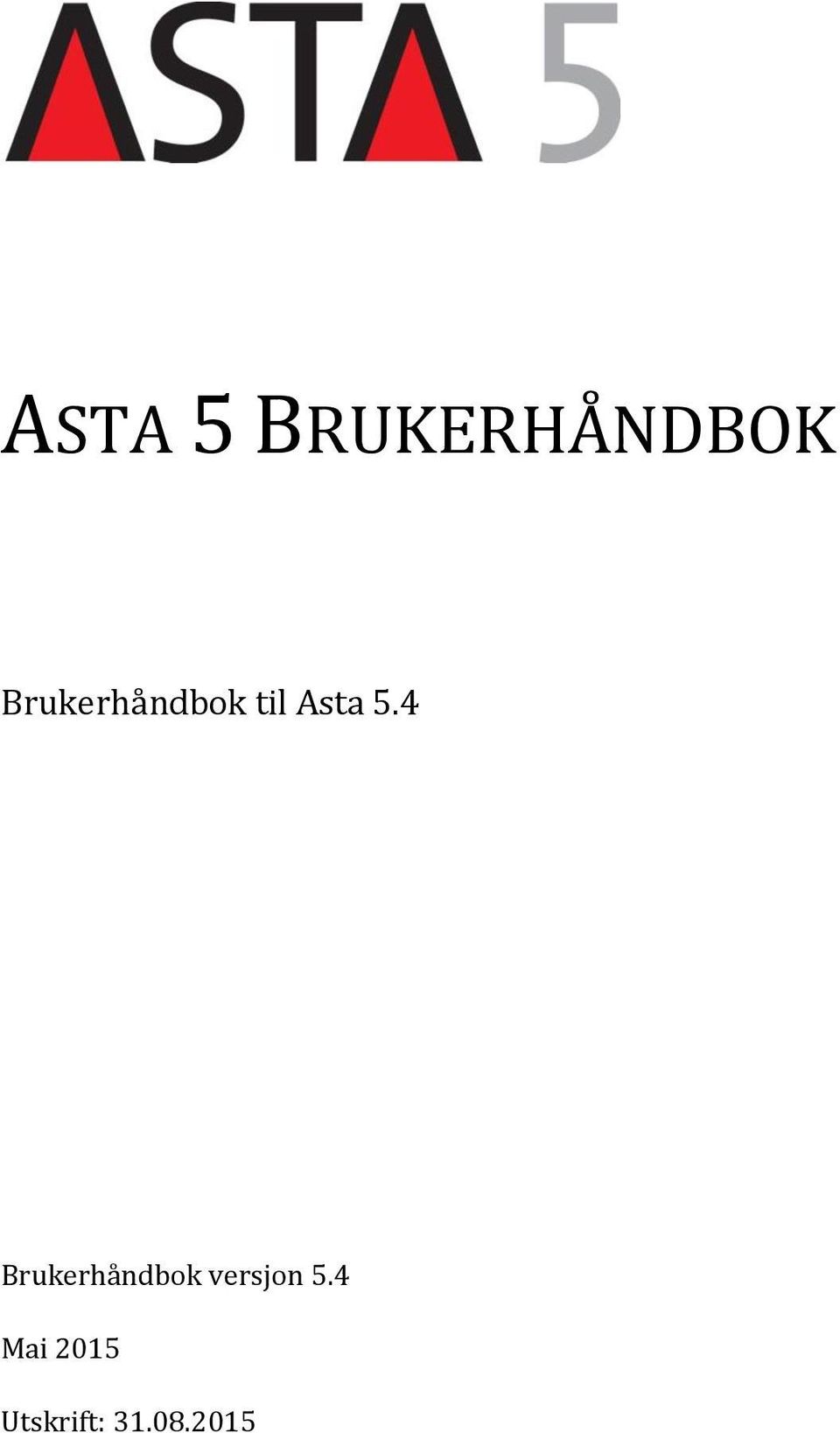 4 Brukerhåndbok versjon 5.
