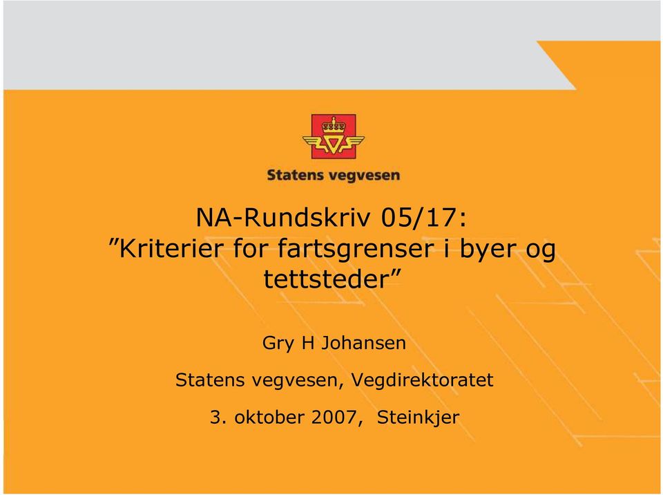 Gry H Johansen Statens vegvesen,