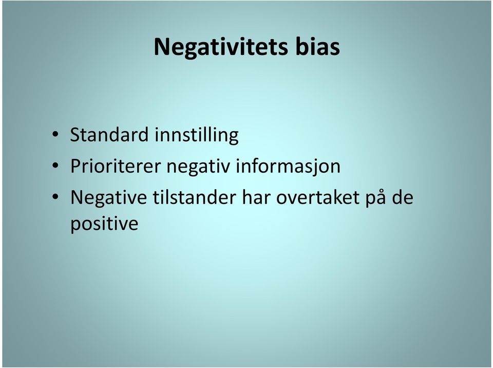 negativ informasjon Negative