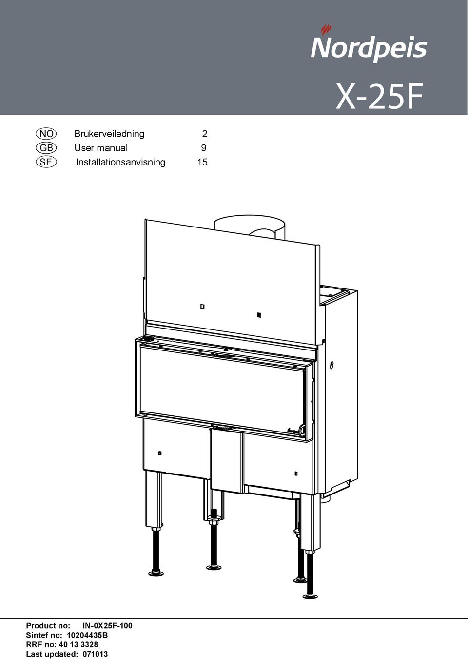 Product no: IN-0X25F-100 Sintef no: