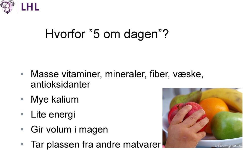 væske, antioksidanter Mye kalium