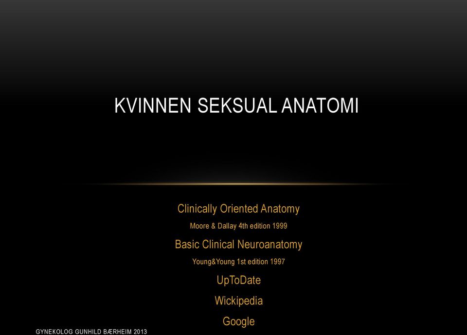 edition 1999 Basic Clinical Neuroanatomy