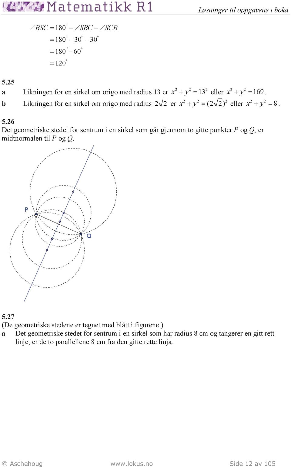 + y = ( ) eller x 169 + y = 8. 5.