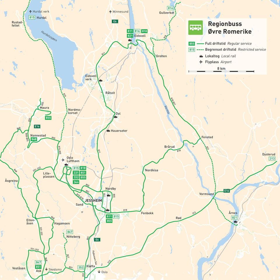 848 Fenstad 855 821 818 811 815-855 Brårud Dysterud Oslo Lufthavn 8 84 331 313 815 818 2-33 Nordkisa 331 851 Lilleplassen 332 855 Åsgreina 344 855 Nordby 85 1 81 8 Sand Vormsund 855 5-811 81