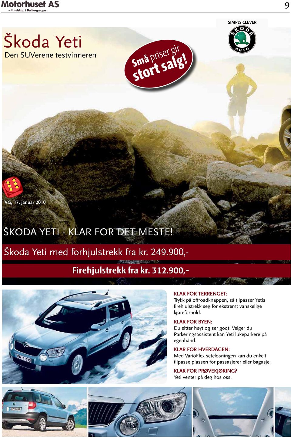 Škoda Yeti med forhjulstrekk fra kr. 249.900,- Firehjulstrekk fra kr. 312.