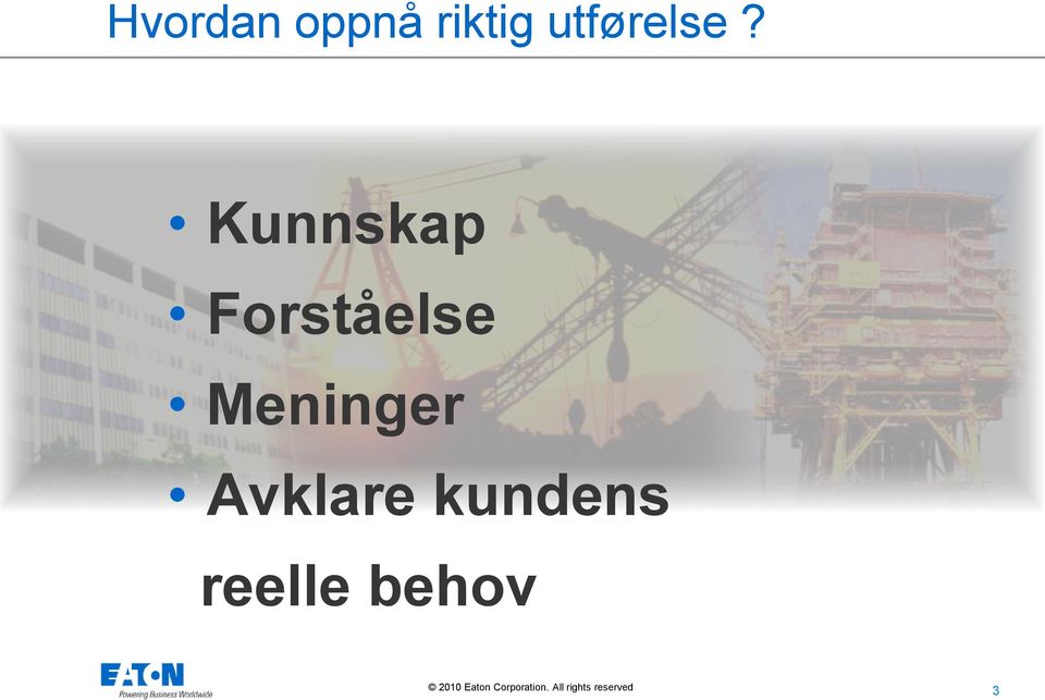 Kunnskap Forståelse