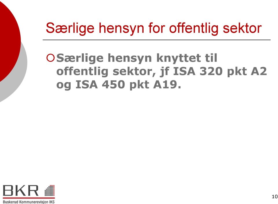 til offentlig sektor, jf ISA