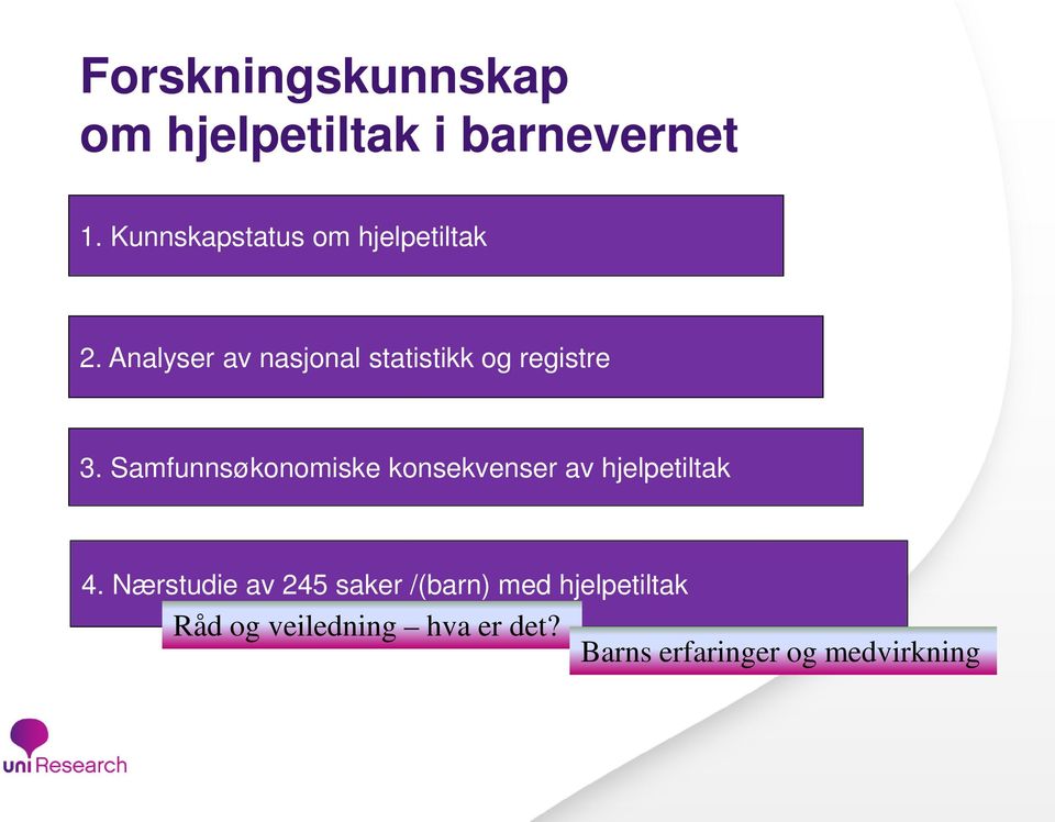 Analyser av nasjonal statistikk og registre 3.