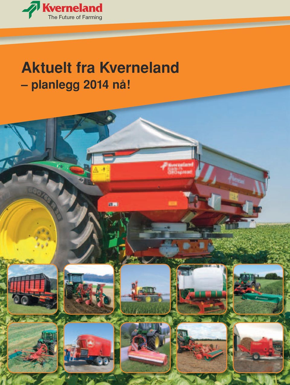 Aktuelt fra Kverneland planlegg 2014 nå! - PDF Gratis nedlasting