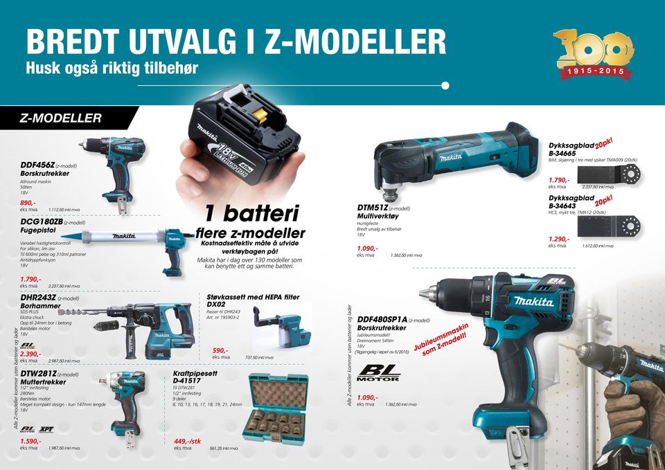 utvide verktøybagen på! Makita har i dag over 130 modeller som kan benytte ett og samme batteri. DTM51Z (z-modell) Multiverktøy Hurtigfeste Bredt utvalg av tilbehør 1.090,- 1.