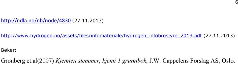 no/assets/files/infomateriale/hydrogen_infobrosjyre_2013.