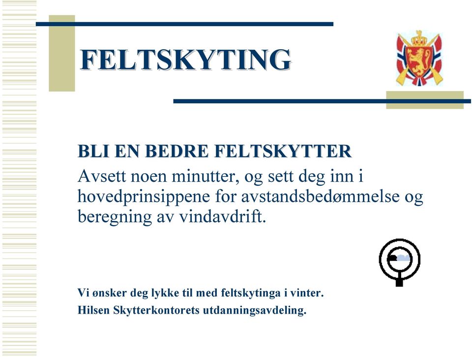 og beregning av vindavdrift.