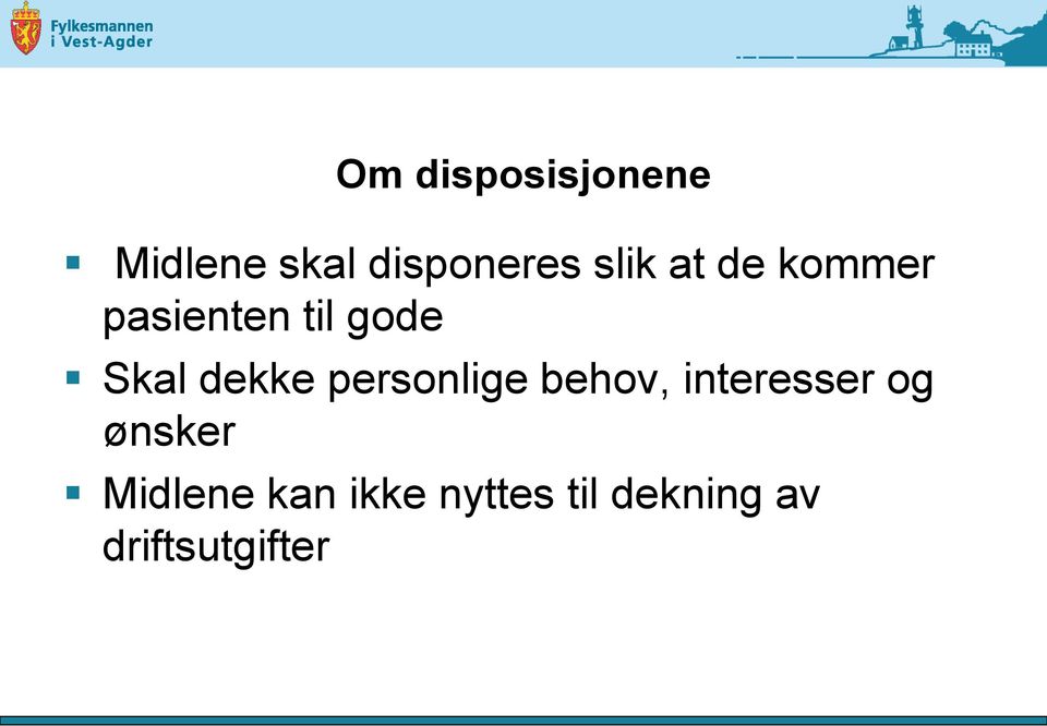 dekke personlige behov, interesser og ønsker