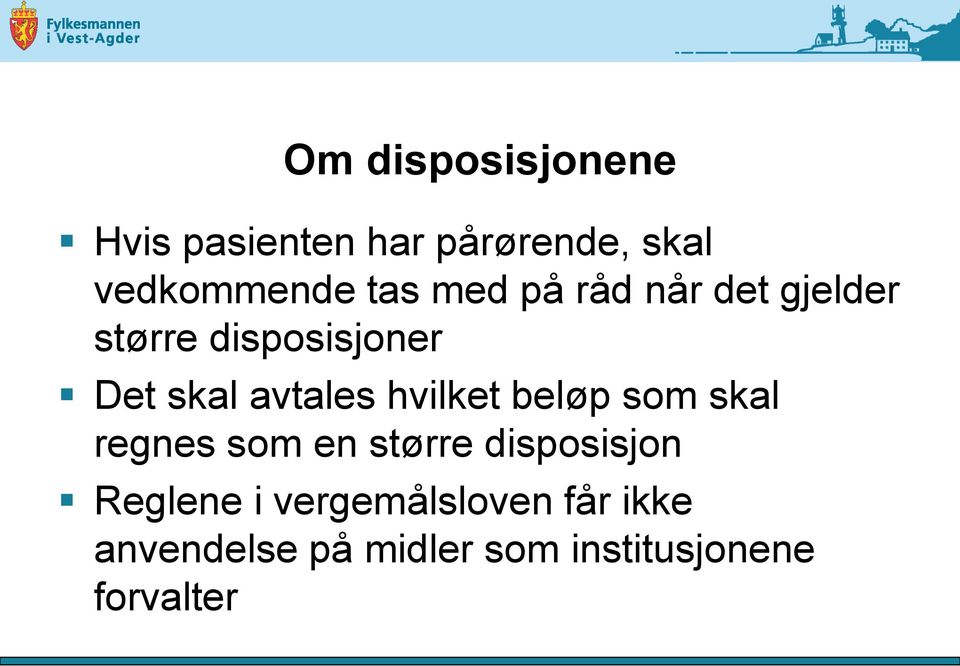 hvilket beløp som skal regnes som en større disposisjon Reglene i