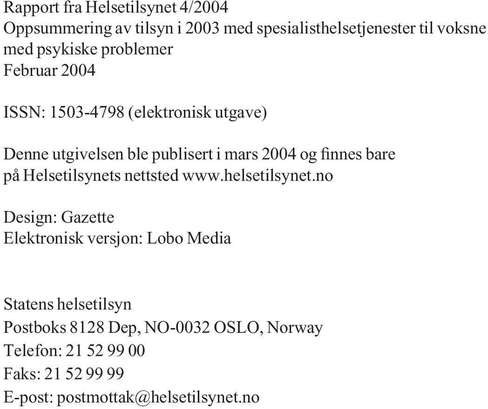 bare på Helsetilsynets nettsted www.helsetilsynet.