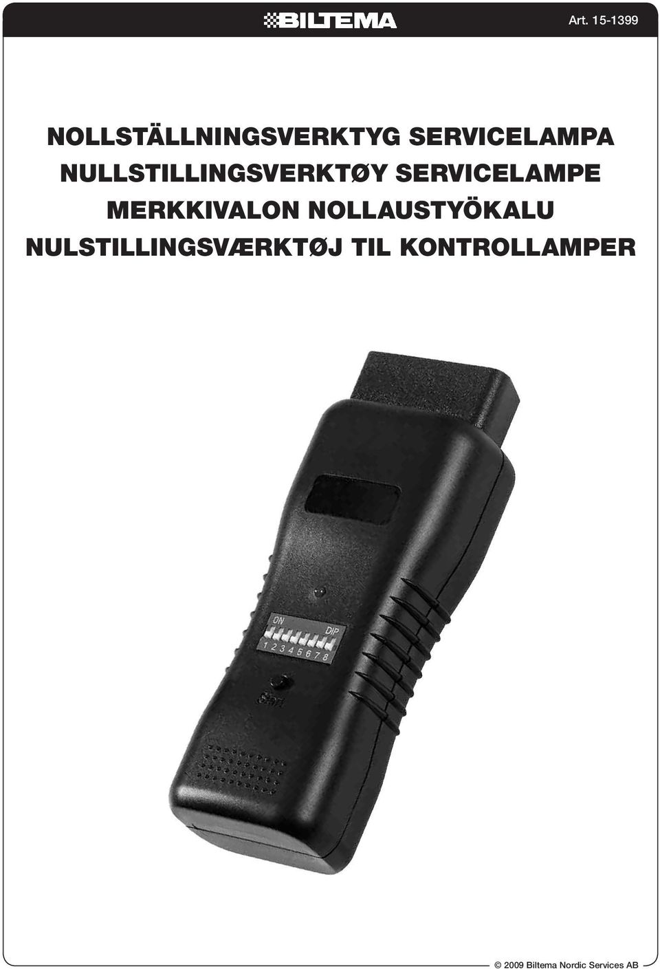 Nollställningsverktyg servicelampa Nullstillingsverktøy servicelampe  Merkkivalon nollaustyökalu Nulstillingsværktøj til kontrollamper - PDF Free  Download