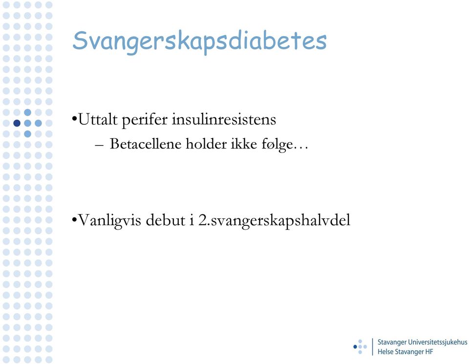 Svangerskapsdiabetes misdannelser