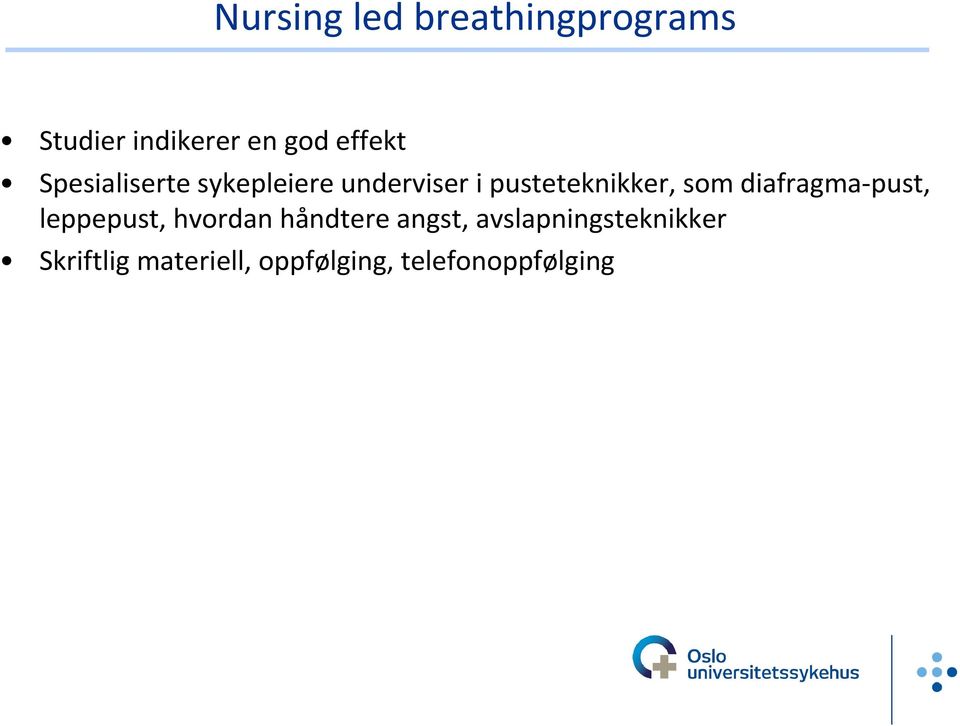 pusteteknikker, som diafragma-pust, leppepust, hvordan