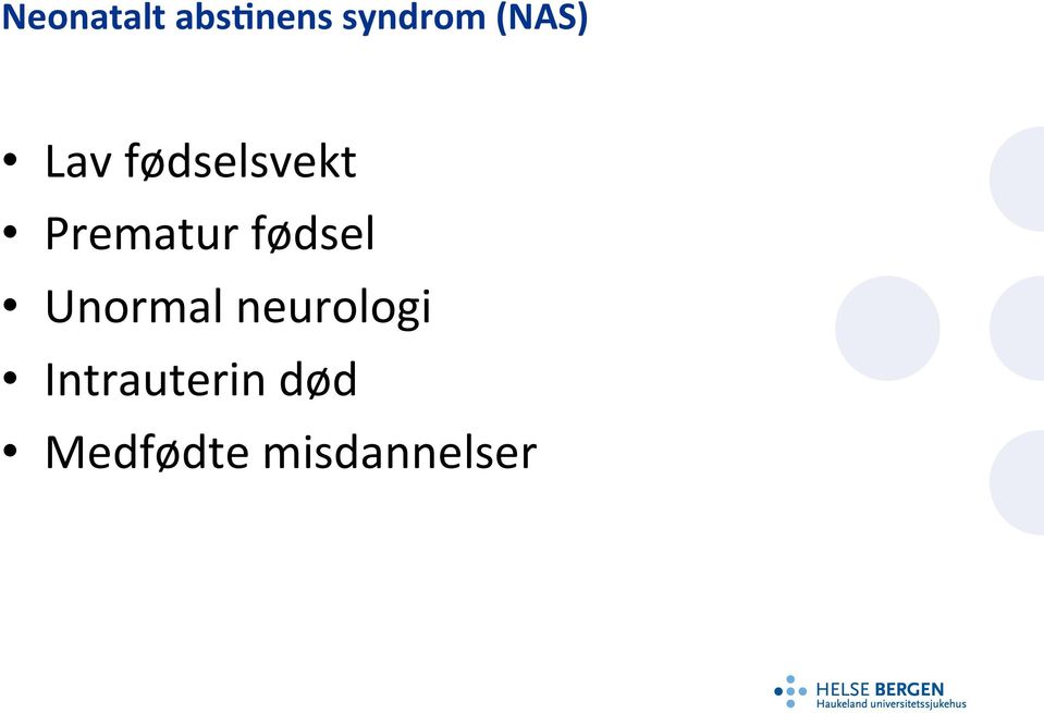 Unormal neurologi