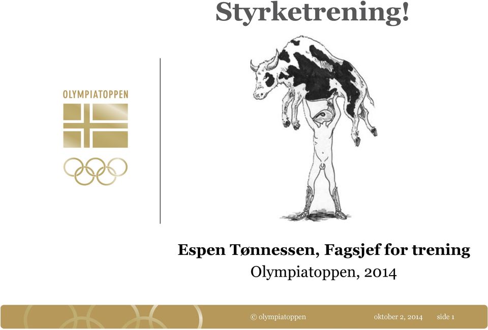 for trening Olympiatoppen,