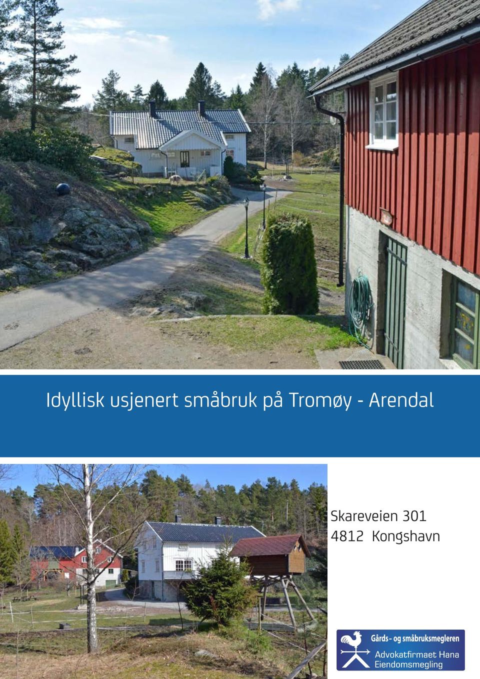 Idyllisk usjenert småbruk på Tromøy - Arendal - PDF Free Download