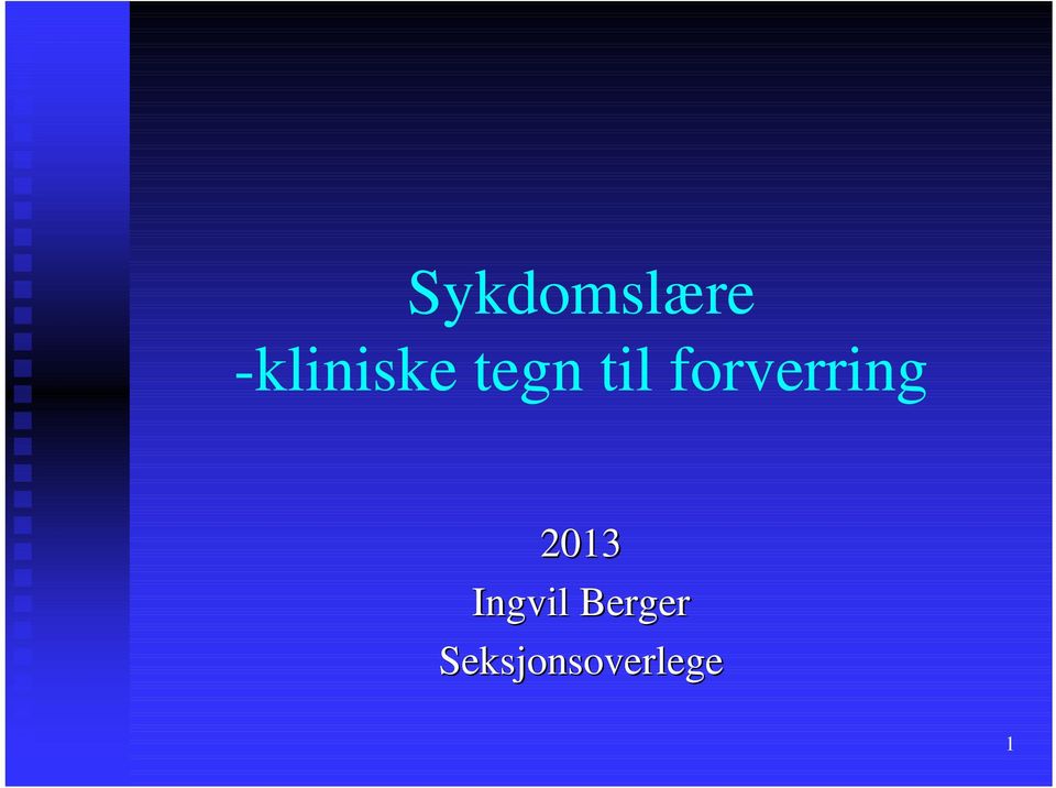 forverring 2013