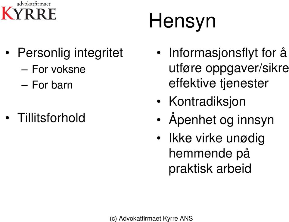 oppgaver/sikre effektive tjenester Kontradiksjon