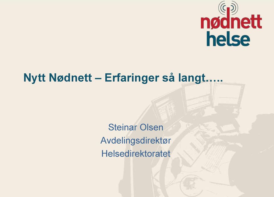 . Steinar Olsen