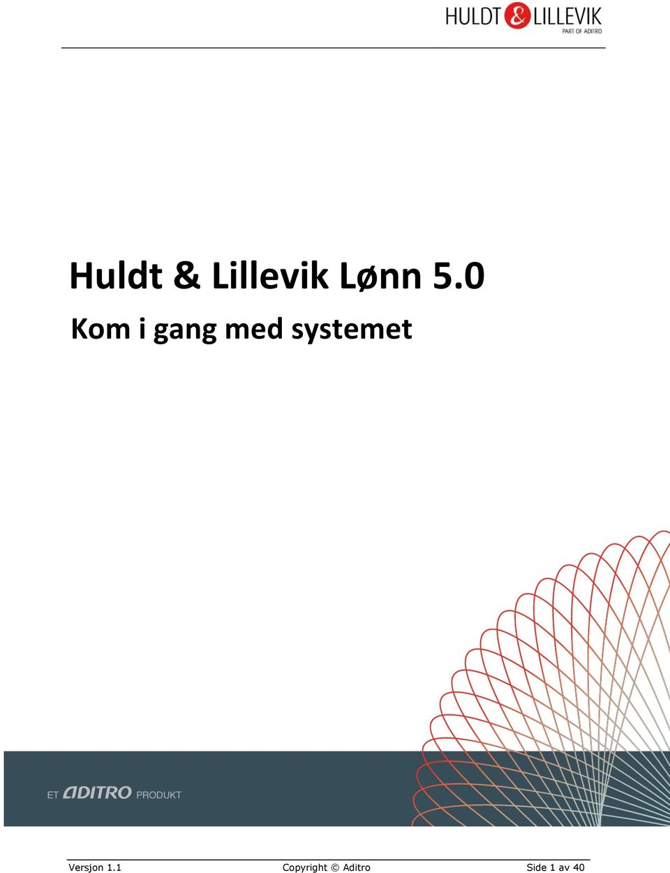 systemet Versjon 1.