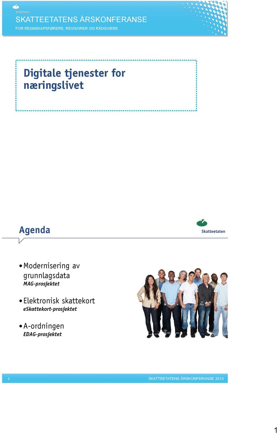 Modernisering av grunnlagsdata MAG-prosjektet Elektronisk