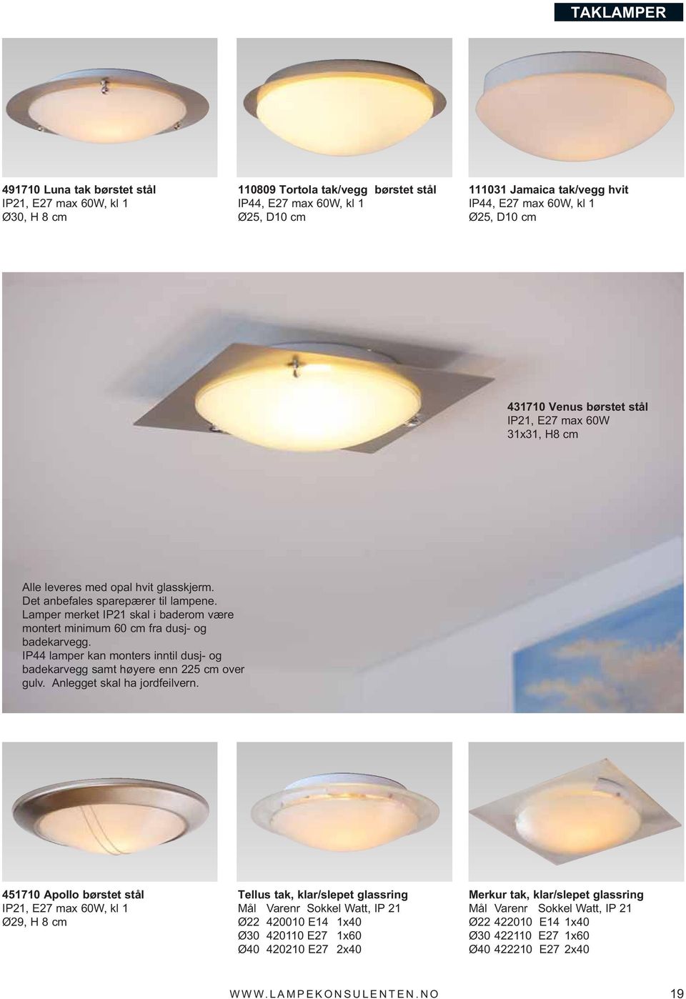 L&K Lampekonsulenten har utviklet flere moderne og tidløse serier LED  lamper som vil vare i mange år. - PDF Free Download