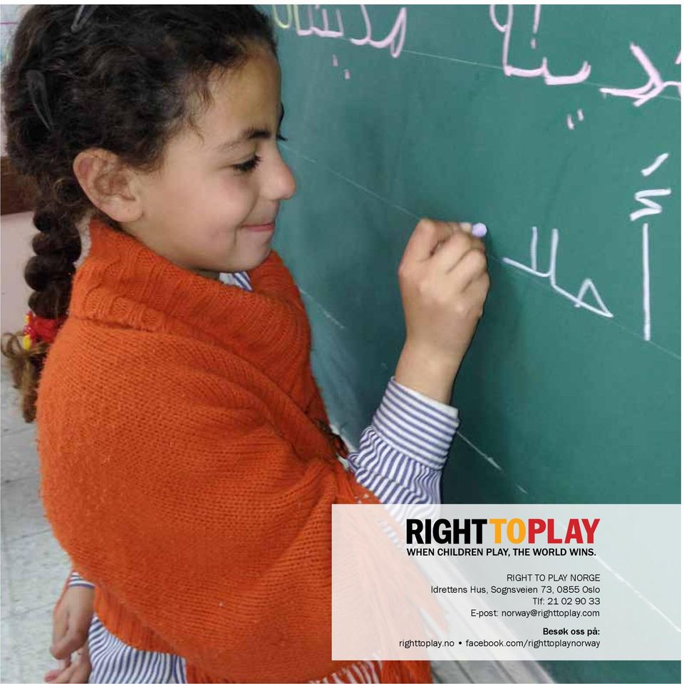 E-post: norway@righttoplay.