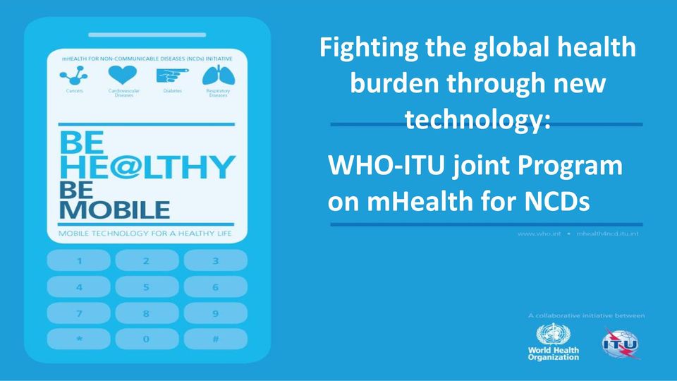 new technology: WHO-ITU