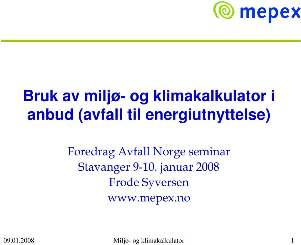 Norge seminar Stavanger 9-10.