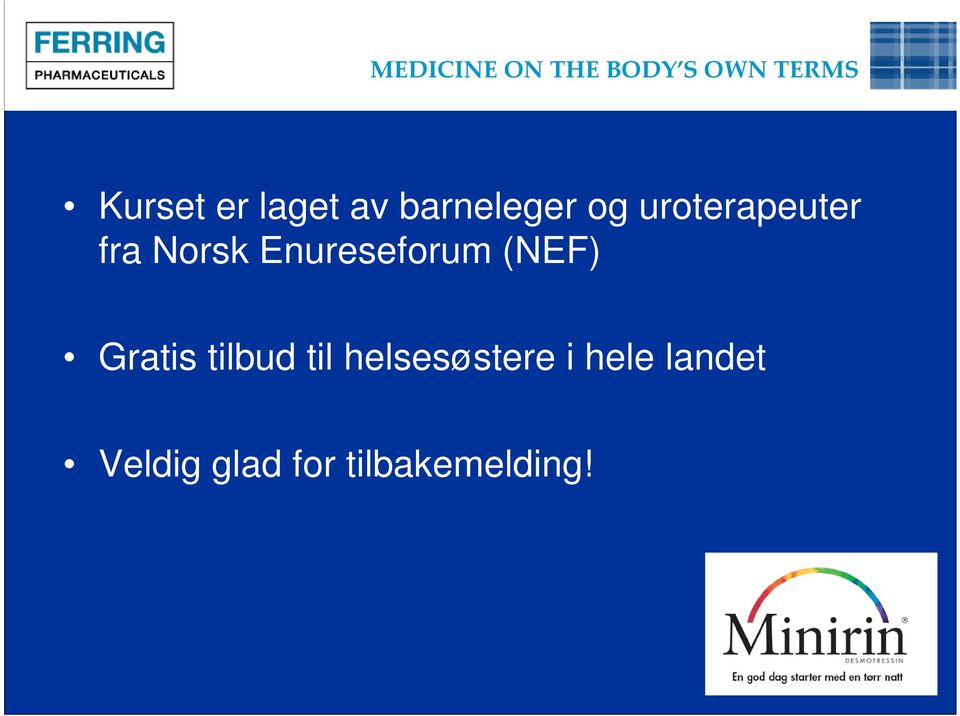 Enureseforum (NEF) Gratis tilbud til