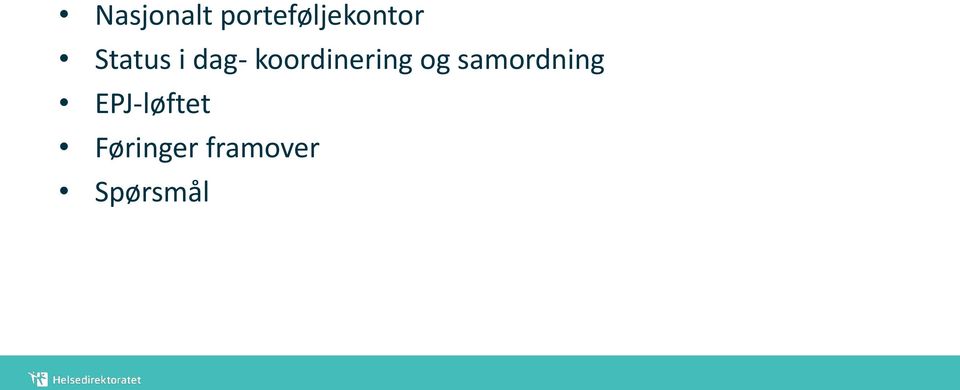 og samordning EPJ-løftet